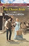 His Chosen Bride by Rhonda Gibson