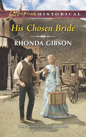 His Chosen Bride (Love Inspired Historical)
