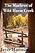 The Marlows of Wild Horse Creek