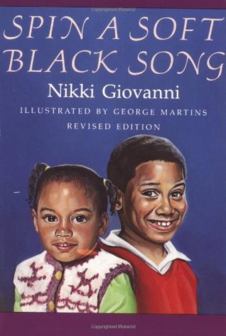 Spin a Soft Black Song: Poems for Children (Paperback)