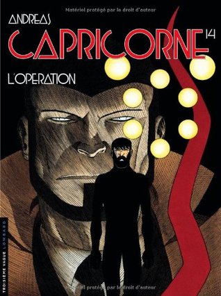 L'Opération (Capricorne, #14)