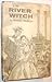 The River Witch by Marjorie McIntyre