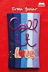 Call It Love