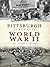 Pittsburgh Remembers World War II by Joseph F. Rishel