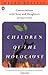 Children of the Holocaust: Conversations with Sons and Daughters of Survivors