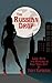 The Russian Drop: Love, Hate & Revenge in New York City