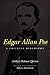 Edgar Allan Poe: A Critical...