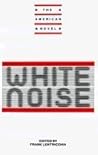 New Essays on White Noise (The American Novel)