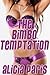 The Bimbo Temptation