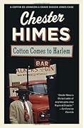 Cotton Comes to Harlem (Harlem Cycle, #7)