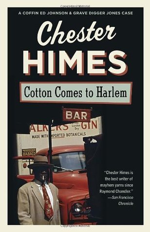 ebook download Cotton Comes to Harlem (Harlem Cycle, #7)
