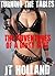 Turning The Tables (The Adventures of a Dirty Slut Book 4)