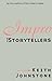 Impro for Storytellers by Keith Johnstone