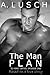 The Man Plan