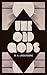 The Old Gods