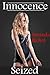 Innocence Seized (Sitter)