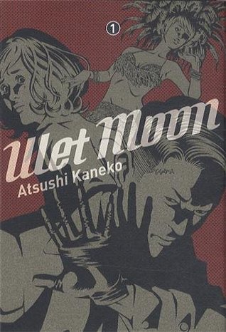 Wet moon, Tome 1