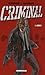Criminal, Tome 1  by Ed Brubaker