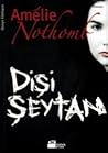 Dişi Şeytan by Amélie Nothomb