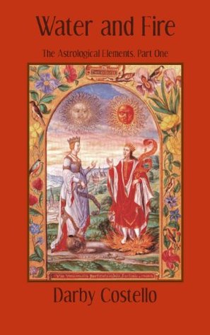 Water and Fire (The Astrological Elements Book 1)