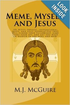 Meme Myself and Jesus
