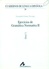 Ejercicios de gramática normativa [II] (Paperback)