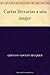 Cartas literarias a una mujer (Spanish Edition)