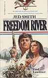 Freedom River: Jed Smith Freedom River: Jed Smith