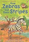 How Zebras Got Th...