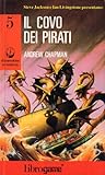Il covo dei pirati (Dimensione avventura, #5)