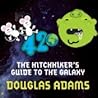 The Hitchhiker's Guide to the Galaxy by Douglas Adams