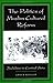 The Politics of Muslim Cultural Reform by Adeeb Khalid