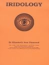 Naturopathic Iridology (Naturopathic Nutritional Medicine Book 4) Naturopathic Iridology (Naturopathic Nutritional Medicine Book 4)