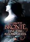 Jane Eyre: Autobi...