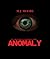 Anomaly