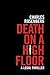 Death on a High Floor by Charles  Rosenberg