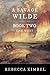 The West (A Savage Wilde #2)