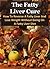 The Fatty Liver Cure: How T...