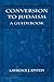 Conversion to Judaism: A Guidebook