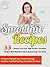 Smoothie Recipes: 33 Simple...
