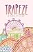 Trapeze