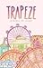 Trapeze