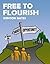 Free to Flourish by Winton Bates