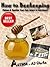How to Beekeeping “Making & Keeping Your Own Apiary is Eazy-B... by A.J.  Clarke