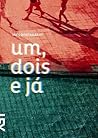 Um, dois e já by Inés Bortagaray