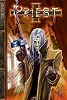 Priest, Volume 15. Dirge for the Unwanted Priest, Volume 15. Dirge for the Unwanted