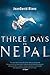 Three Days in Nepal
