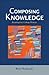 Composing Knowledge: Readin...