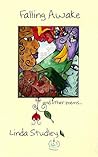 Falling Awake and Other Poems