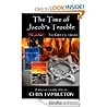 The Time of Jacob's Trouble Trilogy by Chris Hambleton